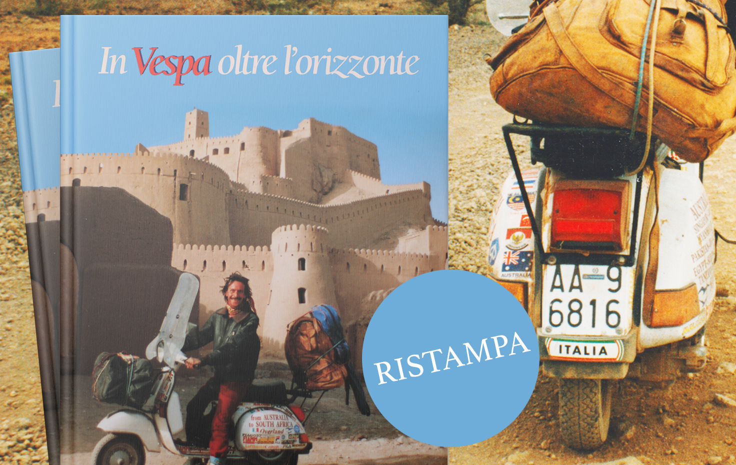 In Vespa Oltre l'Orizzonte - Ristampa - in crowdfunding su ...
