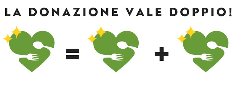 1597140724706264 la tua donazione vale doppio social food