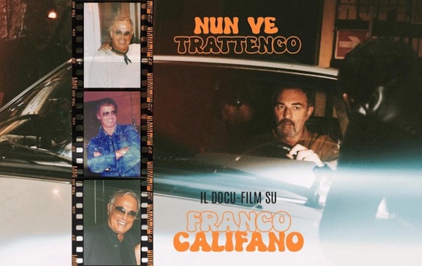 Nun Ve trattengo - Il Docu-film su Franco Califano  cm